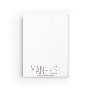 Girl, Manifest It! Journal